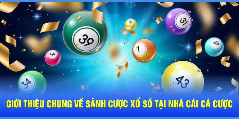 Xổ Số 8KBET với những nét khái quát nhất